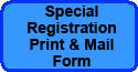Registration print and mail form